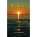 The Echo of Us: A Love Tethered Through the Seasons of Life and Beyond - Hardcover