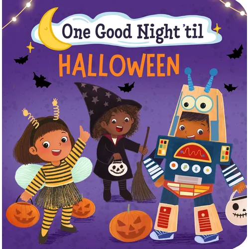 One Good Night 'Til Halloween - Board Book