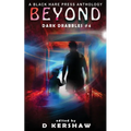Beyond: A Paranormal Microfiction Anthology - Paperback