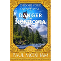 Danger in Monrovia - Paperback