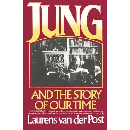 Jung and the Story of Our Time - Paperback