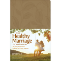 The Healthy Marriage Devotional: 365 Daily Inspirations to Bring You Closer Together - Imitation Leather