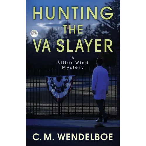 Hunting the VA Slayer - Paperback