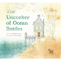 The Uncorker of Ocean Bottles - Hardcover