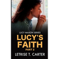 Lucy's Faith - Paperback