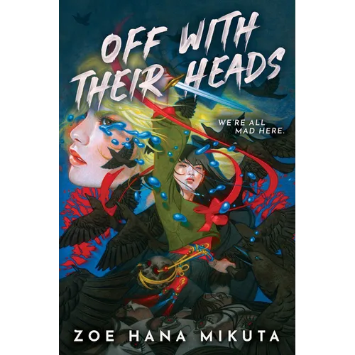 Off with Their Heads - Hardcover