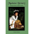 Madame Bovary: Bilingual Edition: English-French - Paperback