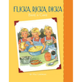 Flicka, Ricka, Dicka Bake a Cake - Hardcover