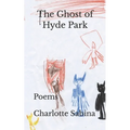 The Ghost of Hyde Park: Poems - Paperback