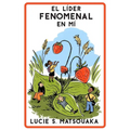 El Líder Fenomenal En Mí - Paperback