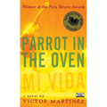 Parrot in the Oven: Mi Vida - Mass Market Paperbound