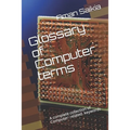 Glossary of Computer terms: A complete set of Computer-related Abbreviations - Paperback