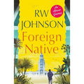 Foreign Native: An African Journey - Paperback
