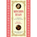 Monsoon Diary: A Memoir with Recipes - Paperback