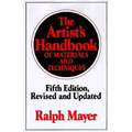 The Artist's Handbook of Materials and Techniques: Fifth Edition, Revised and Updated - Hardcover