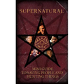 Supernatural: Mini Guide to Saving People and Hunting Things (Mini Book) - Hardcover
