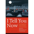 I Tell You Now (Second Edition): Autobiographical Essays by Native American Writers - Paperback