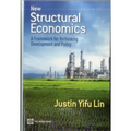 New Structural Economics: A Framework for Rethinking Development and Policy - Paperback