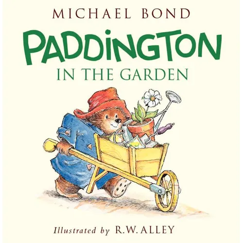 Paddington in the Garden - Hardcover