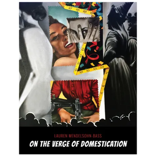 On the Verge of Domestication - Hardcover