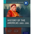 History of the Americas 1880-1981: IB History Course Book: Oxford IB Diploma Program - Paperback