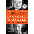 Churchill and Orwell: The Fight for Freedom - Paperback
