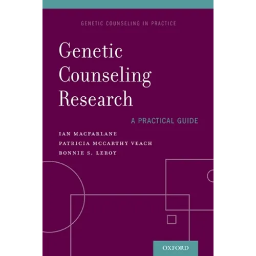 Genetic Counseling Research: A Practical Guide - Paperback