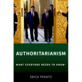 Authoritarianism: What Everyone Needs to Know(r) - Paperback
