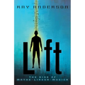 Lift: The Rise of Mathe-Lingua-Musica - Paperback