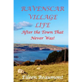 Ravenscar Village Life - Paperback