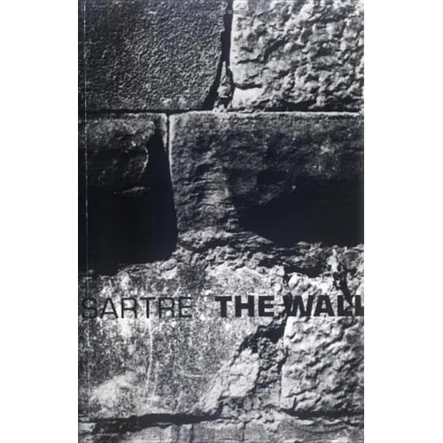 The Wall: (Intimacy) and Other Stories - Paperback