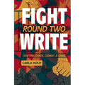 Fight Write, Round Two - Paperback