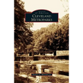Cleveland Metroparks - Hardcover