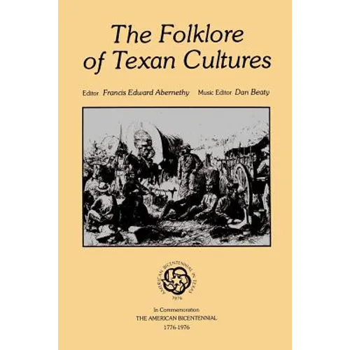The Folklore of Texan Cultures - Paperback