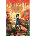 Greenwild: The Forest in the Sky - Hardcover