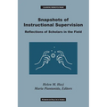 Snapshots of Instructional Supervision: Reflections of Scholars in the Field - Paperback