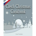 Czech Christmas Cookbook - Paperback