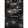 Language Change and Cognitive Linguistics - Paperback