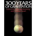 Three Hundred Years of Gravitation - Paperback