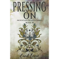 Pressing On - Paperback