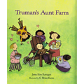 Truman's Aunt Farm - Paperback
