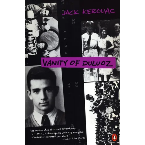 Vanity of Duluoz: An Adventurous Education, 1935-46 - Paperback