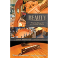 Beauty: The Making of a Custom Guitar - Paperback