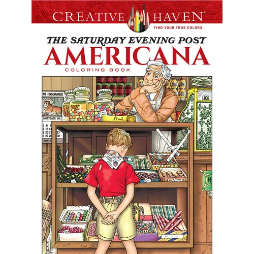Creative Haven the Saturday Evening Post Americana Coloring Book - Paperback