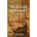 The Coward of Grimsby - Paperback