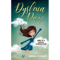 Dyslexia Daze - Paperback