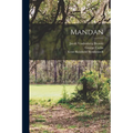 Mandan - Paperback