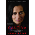 Cautiva: Testimonio de un Secuestro = Captive = Captive - Paperback