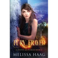 Fury Frayed - Paperback