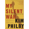 My Silent War: The Autobiography of a Spy - Paperback